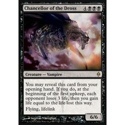 Magic löskort: New Phyrexia: Chancellor of the Dross