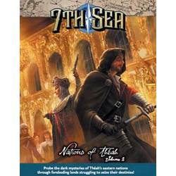 7th Sea 2nd ed: Nations of Theah Vol 2