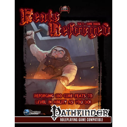 Feats Reforged Vol. I: Core Rules