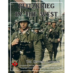 Advanced Squad Leader (ASL): Blitzkrieg in the West - The Central Campaign
