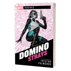 Marvel: Domino Strays